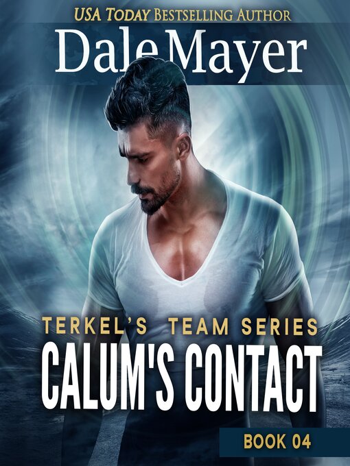 Title details for Calum's Contact by Dale Mayer - Available